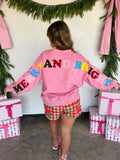 PREORDER - 3 colors: MERRY MESSAGE SWEATSHIRT