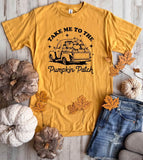 Take Me To The Pumpkin Patch Tees