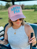 Above Par Trucker Hat