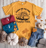 Take Me To The Pumpkin Patch Tees