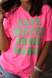Save Water Tee