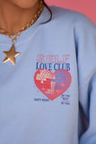 Self Love Club Sweatshirt