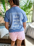 Take Me To The Beach Tee