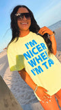 I’m Nicer When I’m Tan Tee in Neon Lemon