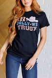 In Dolly We Trust Tee