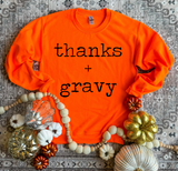 Thanks + Gravy Sweatshirt