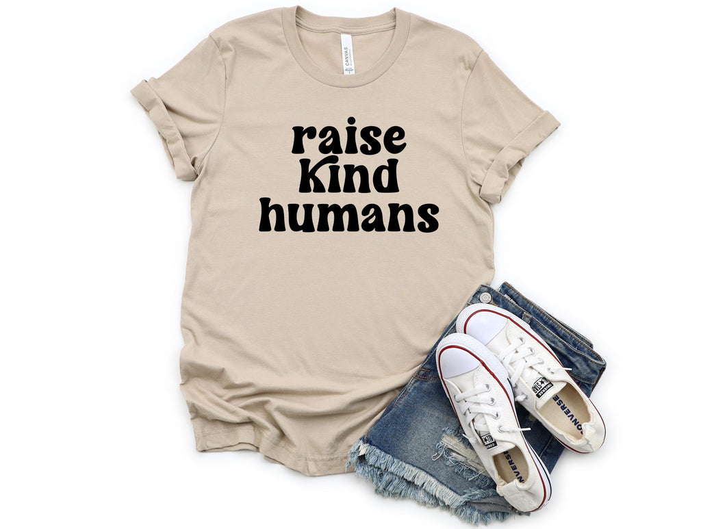 Raise Kind Humans Tees & Sweatshirts